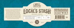 Crazy Mountain Brewing Company Local's Stash Single-hopped Double Ipl September 2016