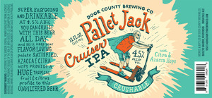 Door County Brewing Co Pallet Jack Cruiser