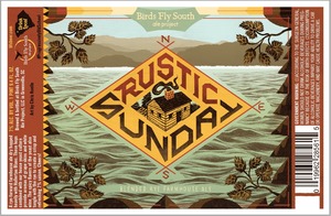 Birds Fly South Ale Project Rustic Sunday September 2016