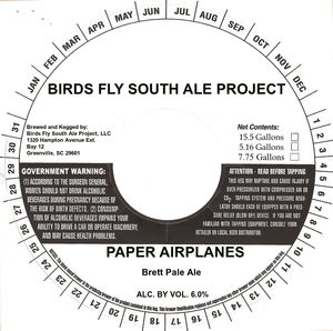 Birds Fly South Ale Project Paper Airplanes September 2016
