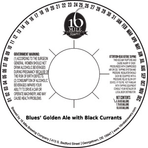 16 Mile Brewing Company Inc Blues' Golden Ale With Black Currants September 2016