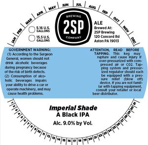 2sp Brewing Company Imperial Shade October 2016