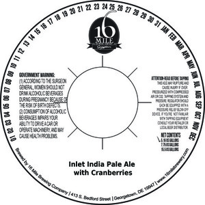 16 Mile Brewing Company, Inc Inlet India Pale Ale With Cranberries November 2016