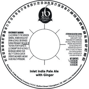 16 Mile Brewing Company, Inc Inlet India Pale Ale With Ginger October 2016