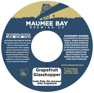 Maumee Bay Brewing Grapefruit Glasshopper October 2016