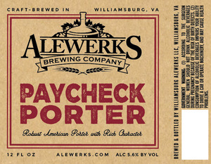 Alewerks Brewing Company Paycheck Porter November 2016