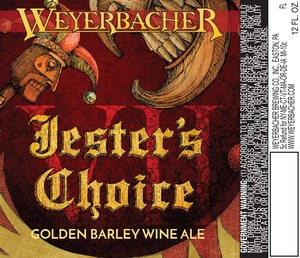 Weyerbacher Jesters Choice Vii