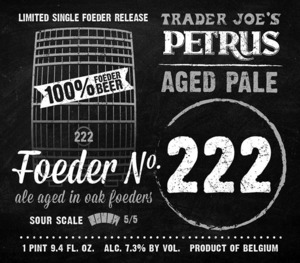 Trader Joe's Petrus Aged Pale Foeder No. 222