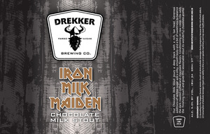 Drekker Brewing Company Iron Milk Maiden November 2016