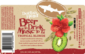 Dogfish Head Beer To Drink Music To #2