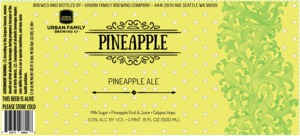 Urban Family Brewing Company Pineapple Ale December 2016