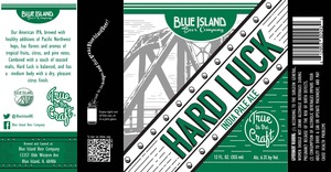 Blue Island Beer Company Hard Luck