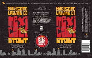 Birdsong Brewing Mexicali Stout