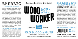 Baerlic Brewing Company Woodworker Old Blood & Guts December 2016