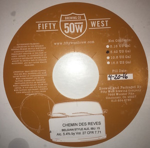 Fifty West Brewing Company Chemin Des Reves December 2016