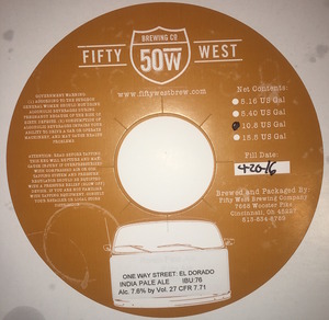 Fifty West Brewing Company One Way Street: El Dorado December 2016