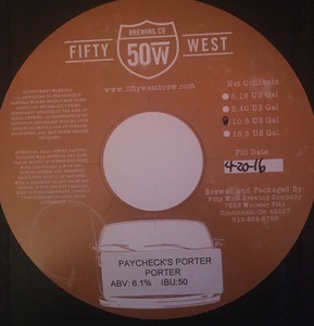 Fifty West Brewing Company Paycheck's Porter November 2016