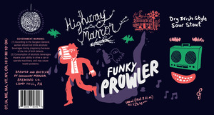 Highway Manor Brewing Company Funky Prowler December 2016