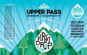 Upper Pass Beer Company First Drop Apa November 2016