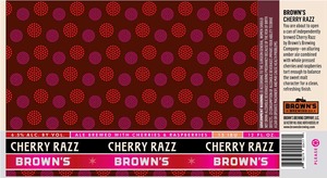 Brown's Cherry Razz Ale December 2016