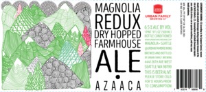 Urban Family Brewing Company Magnolia Redux December 2016