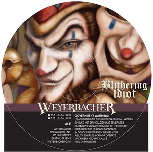 Weyerbacher Blithering Idiot Barleywine Ale