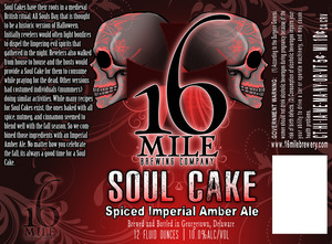 16 Mile Brewing Company, Inc Soul Cake Spiced Imperial Amber Ale January 2017