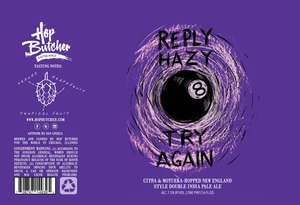 Hop Butcher For The World Reply Hazy Try Again December 2016