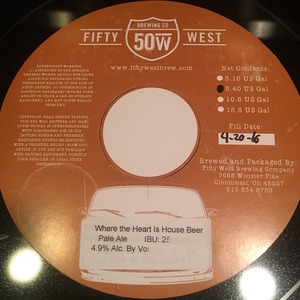 Fifty West Brewing Company Where The Heart Is House Beer December 2016