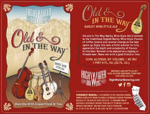 High Water Brewing Old & In The Way January 2017