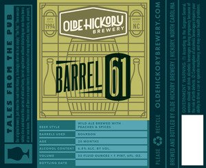 Olde Hickory Brewery Barrel 61