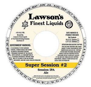 Lawson's Finest Liquids Super Session #2 January 2017