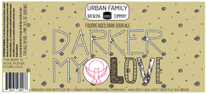 Urban Family Brewing Company Darker My Love