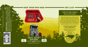 Lazy Hiker Trail Mate Golden Ale Trail Mate Golden Ale January 2017