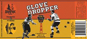 Rivertowne Glove Dropper January 2017
