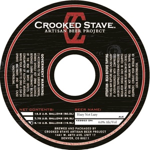 Crooked Stave Artisan Beer Project Hazy Not Lazy January 2017