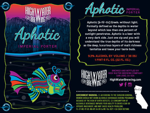 High Water Brewing Aphotic