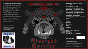 Bold Dog Beer Company Midnight Warrior January 2017