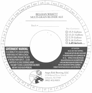 Angry Erik Brewing Belgian What?!?! February 2017