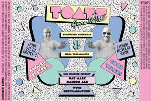 Stillwater Artisanal Toats Gone Wild! February 2017