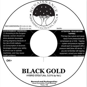 Renaissance Black Gold February 2017