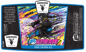 Drekker Brewing Company Drive By Glitter Bomb February 2017