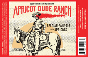 Door County Brewing Co Apricot Dude Ranch February 2017