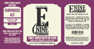 E9 Brewery Funky Farmer Ralph On Plums February 2017