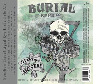 Burial Beer Co. Weathered Scythe February 2017
