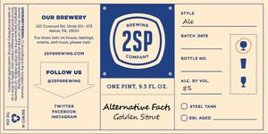 2sp Brewing Comapny Alternative Facts February 2017