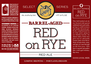 Lompoc Brewing Barrel Aged Red On Rye March 2017
