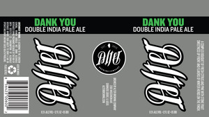 Dank You Double India Pale Ale February 2017