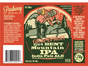 Parkway Brewing Company Grapefruit Get Bent Mountain India Pale