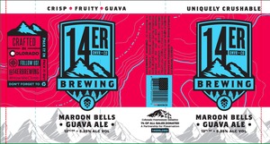 14er Maroon Bells Guava Ale March 2017